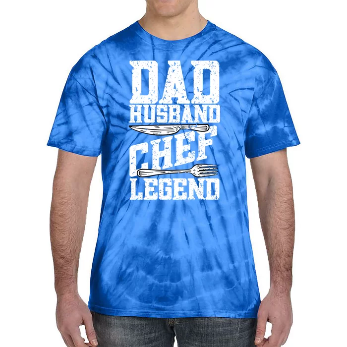 Dad Husband Chef Legend Cook Cooking Funny Chef Gift Tie-Dye T-Shirt