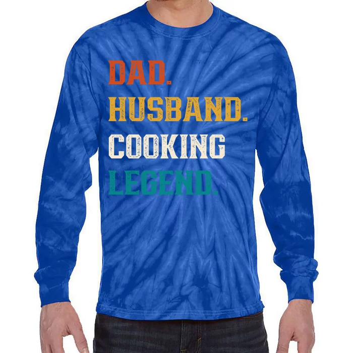 Dad Husband Cooking Legend Cooking Lover Cook Cool Gift Tie-Dye Long Sleeve Shirt