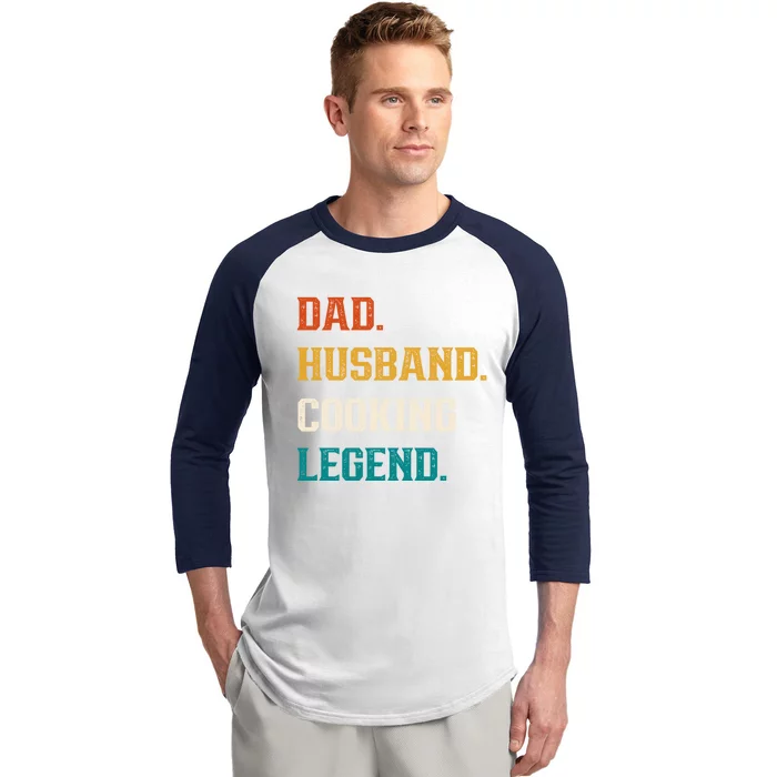 Dad Husband Cooking Legend Cooking Lover Cook Cool Gift Baseball Sleeve Shirt