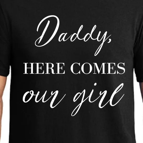 Daddy Here Comes Our Girl Pajama Set