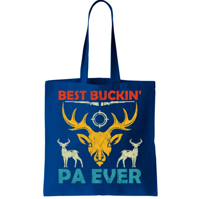 Deer Hunting Clothes Best Buckin Papa Ever Funny Gift Tote Bag