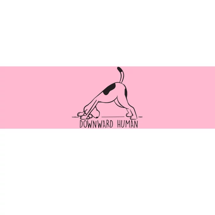 Downward Human Cute Puppy Yoga Dog Yoga Funnny Yoga Bumper Sticker