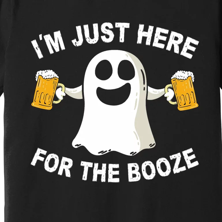 Drinking Halloween Costume Im Just Here For The Booze Premium T-Shirt