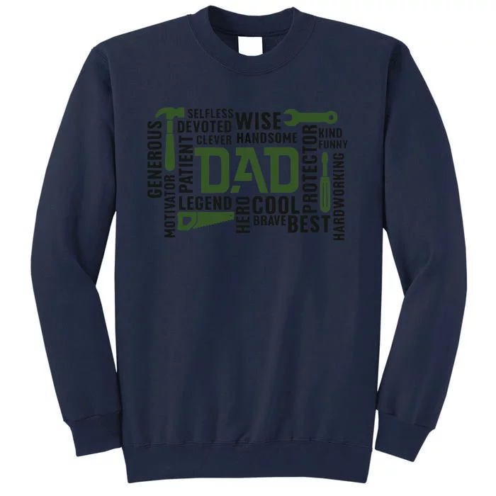 Dad Handyman Carpenter Dad Life I Totally Nailed It Tall Sweatshirt