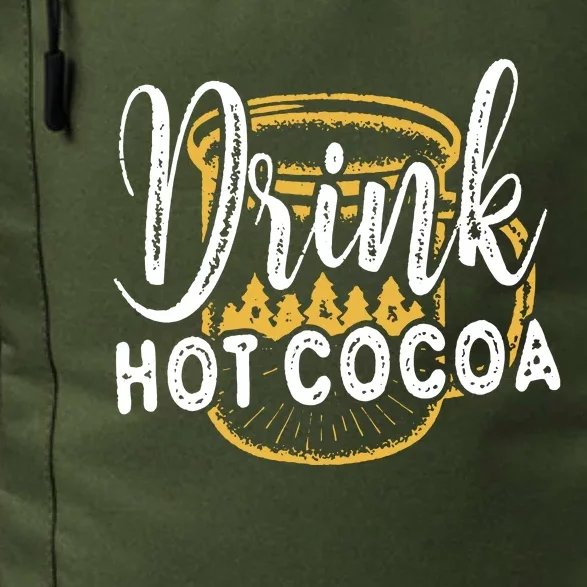 Drink Hot Cocoa Daily Commute Backpack