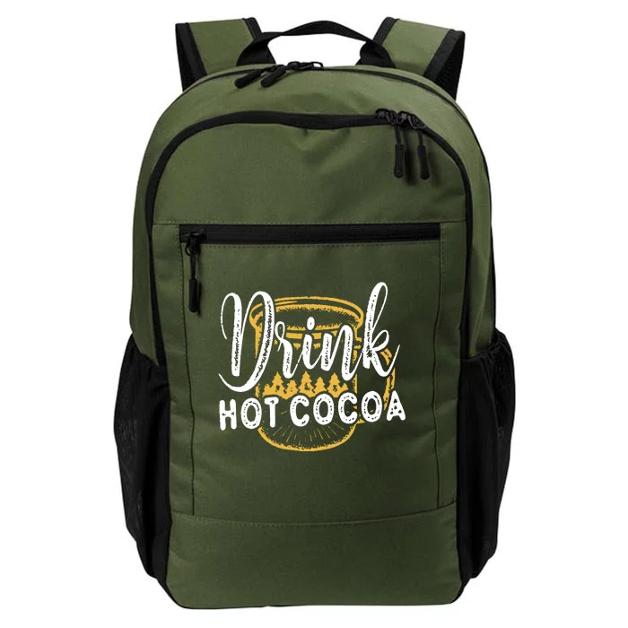 Drink Hot Cocoa Daily Commute Backpack