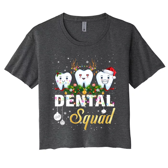 Dentist Hygienist Christmas Dental Squad Cute Gift Women's Crop Top Tee