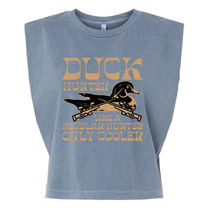 Duck Hunter Cooler Funny Waterfowl Hunting Garment-Dyed Women's Muscle Tee