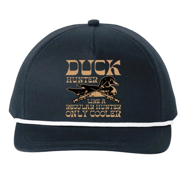 Duck Hunter Cooler Funny Waterfowl Hunting Snapback Five-Panel Rope Hat