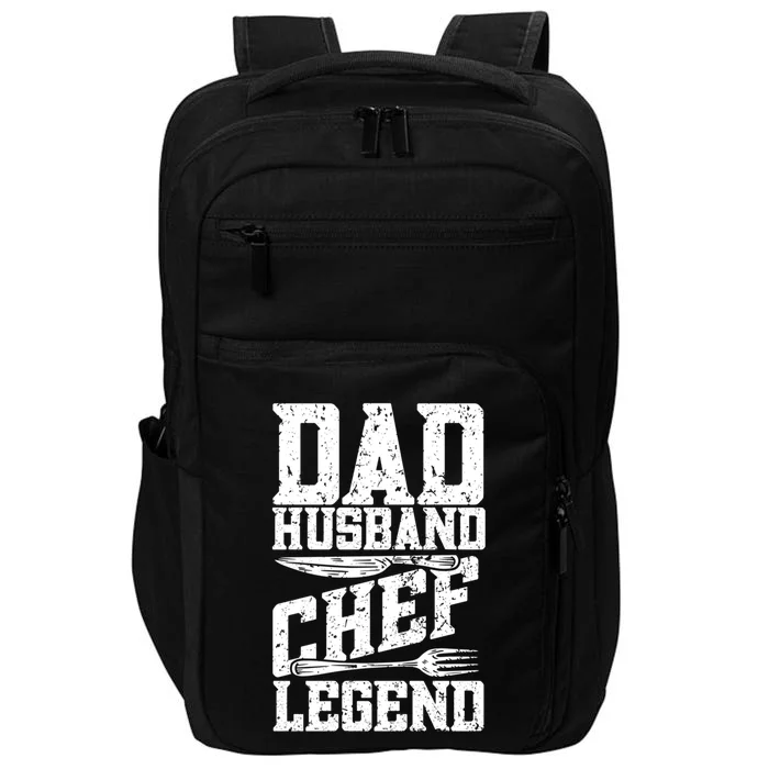 Dad Husband Chef Legend Cook Cooking Funny Chef Gift Impact Tech Backpack