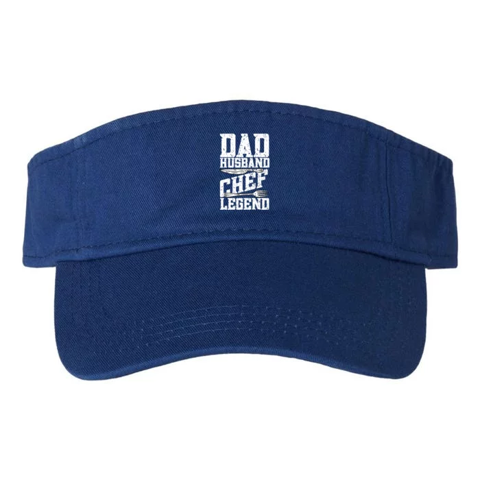 Dad Husband Chef Legend Cook Cooking Funny Chef Gift Valucap Bio-Washed Visor