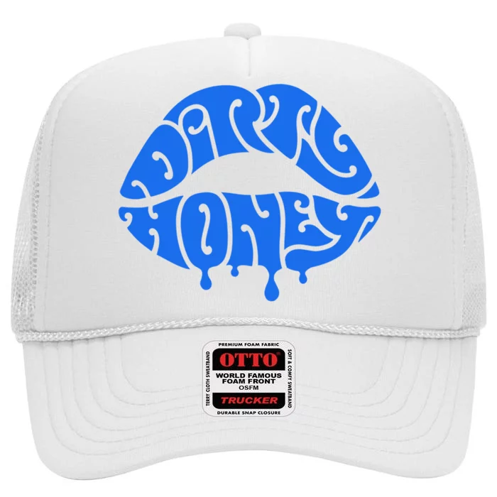 Dirty Honey High Crown Mesh Trucker Hat