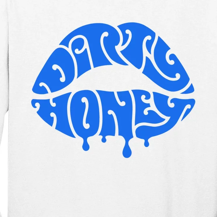 Dirty Honey Tall Long Sleeve T-Shirt