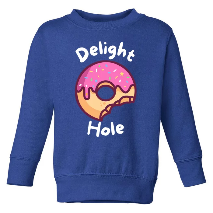 Delight Hole Donut Sprinkles Doughnut Fried Dough Sweet Gift Toddler Sweatshirt