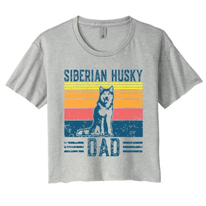 Dog Husky Dad Vintage Siberian Husky Dad Women's Crop Top Tee