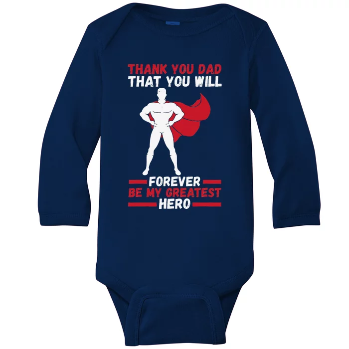 Daddy Hero Dad Father Baby Long Sleeve Bodysuit