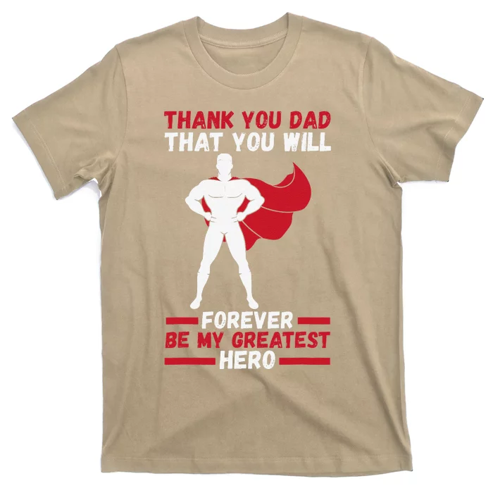 Daddy Hero Dad Father T-Shirt