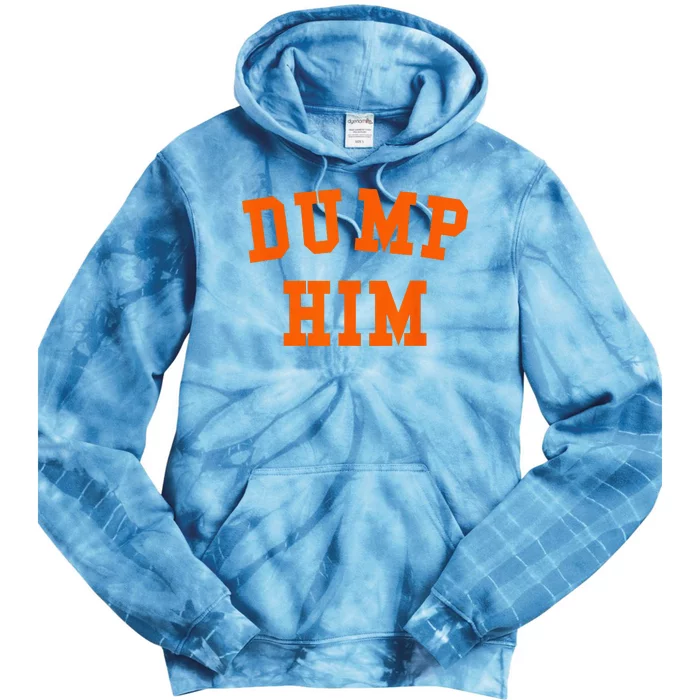 DUMP HIM Tie Dye Hoodie