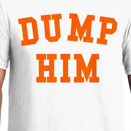 DUMP HIM Pajama Set