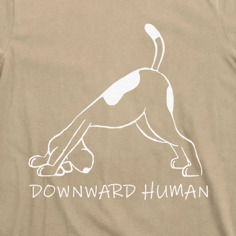 Downward Human Dog Funny Yoga Lover Pet Gift T-Shirt