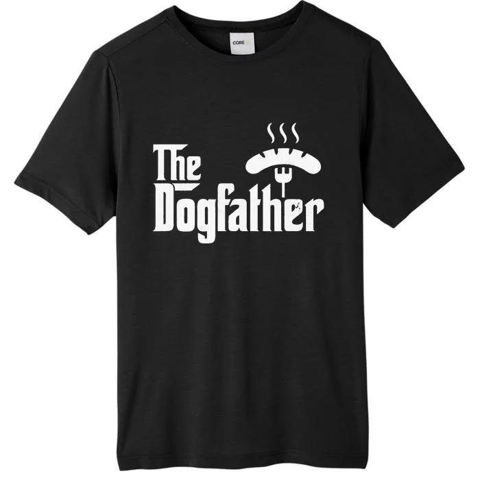 Dogfather Hot Dog Papa Bbq Grilling Grill Daddy ChromaSoft Performance T-Shirt