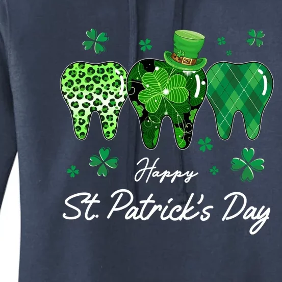 Dental Hygienist Dentist Teeth Lucky Clover St Patricks Day Cute Gift Women's Pullover Hoodie