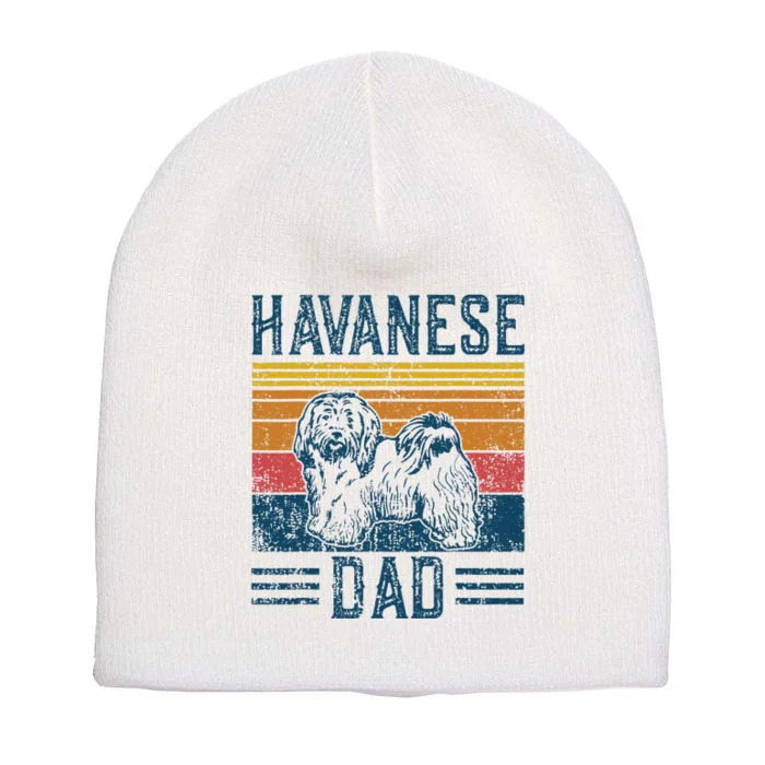 Dog Havanese Dad Vintage Havanese Dad Short Acrylic Beanie