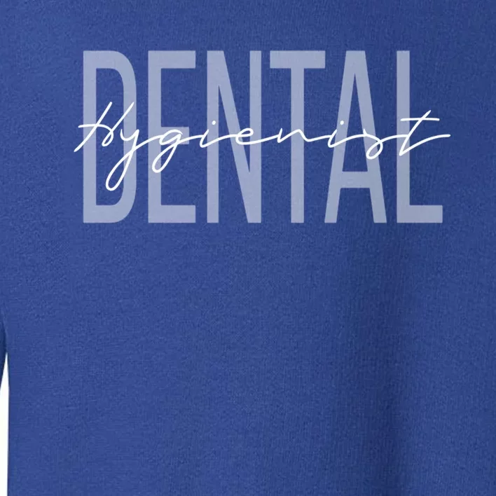 Dental Hygienist Dental Assistant Gift Toddler Sweatshirt