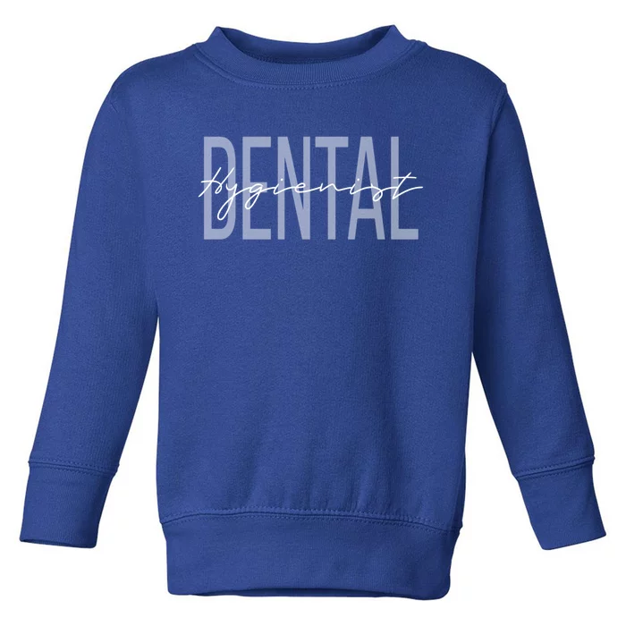 Dental Hygienist Dental Assistant Gift Toddler Sweatshirt