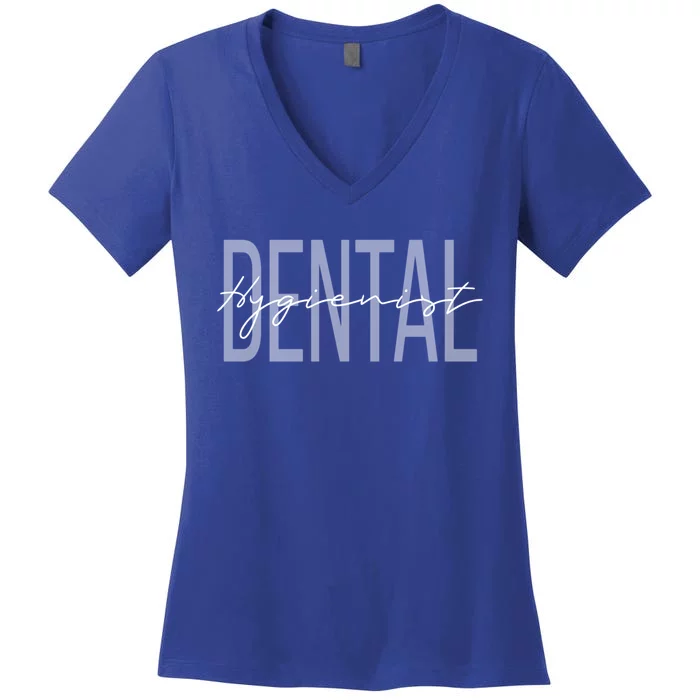 Dental Hygienist Dental Assistant Gift Women's V-Neck T-Shirt