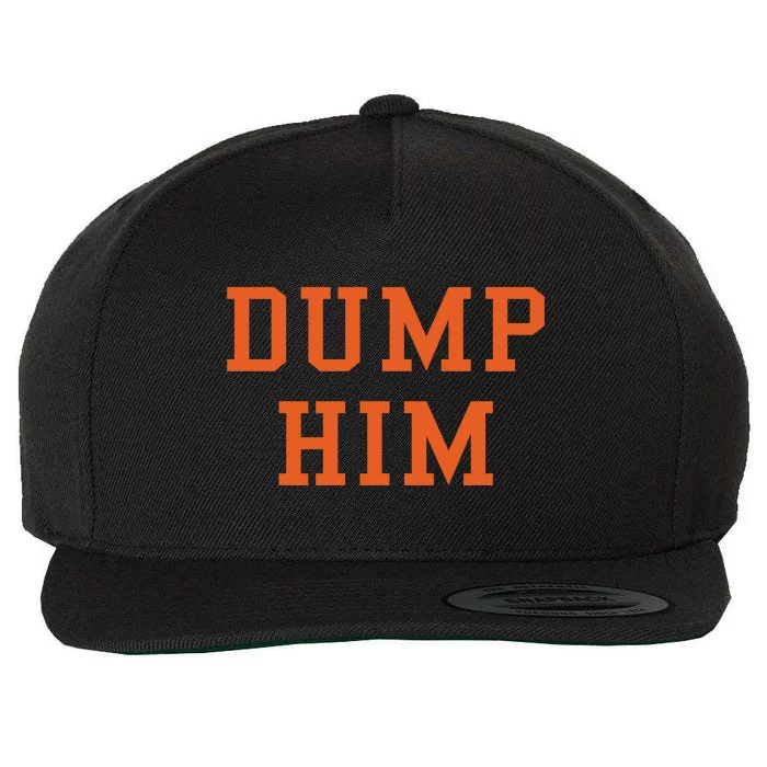 Dump Him Wool Snapback Cap