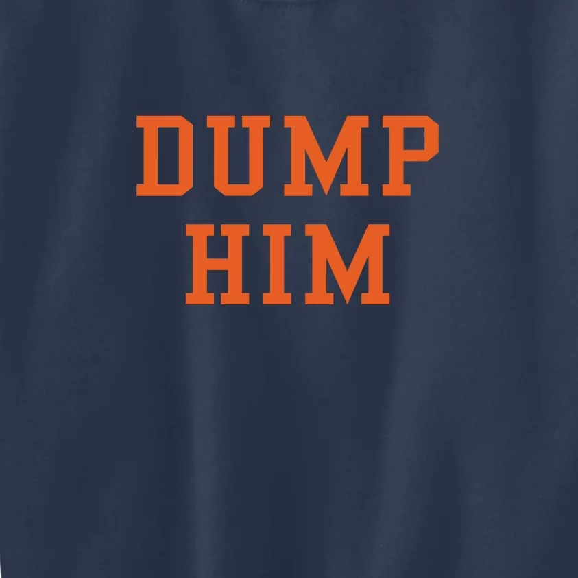 Dump Him Kids Sweatshirt