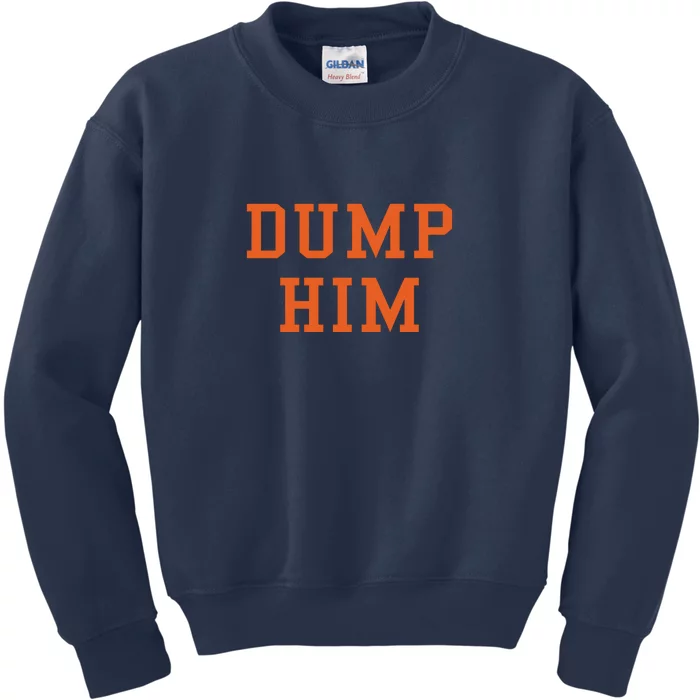 Dump Him Kids Sweatshirt