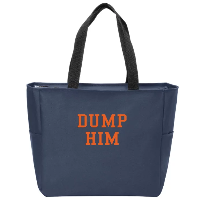 Dump Him Zip Tote Bag