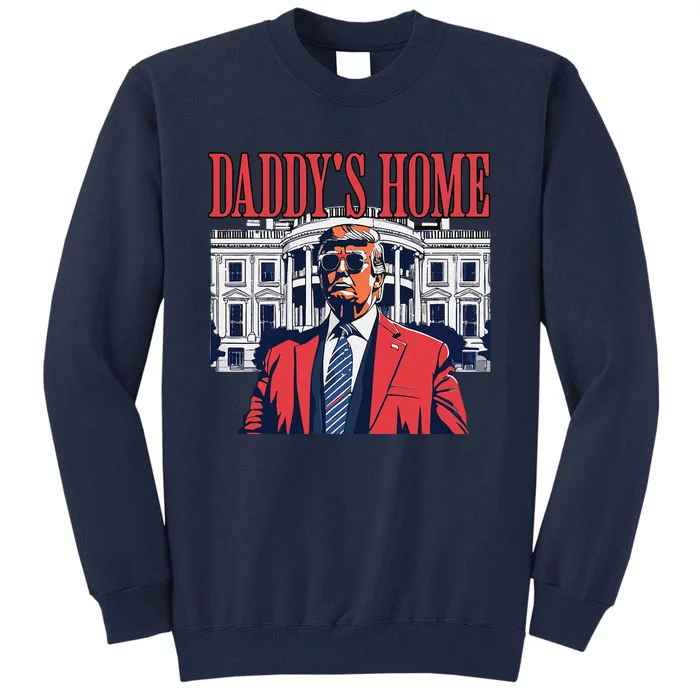 Daddys Home DaddyS Home Tall Sweatshirt