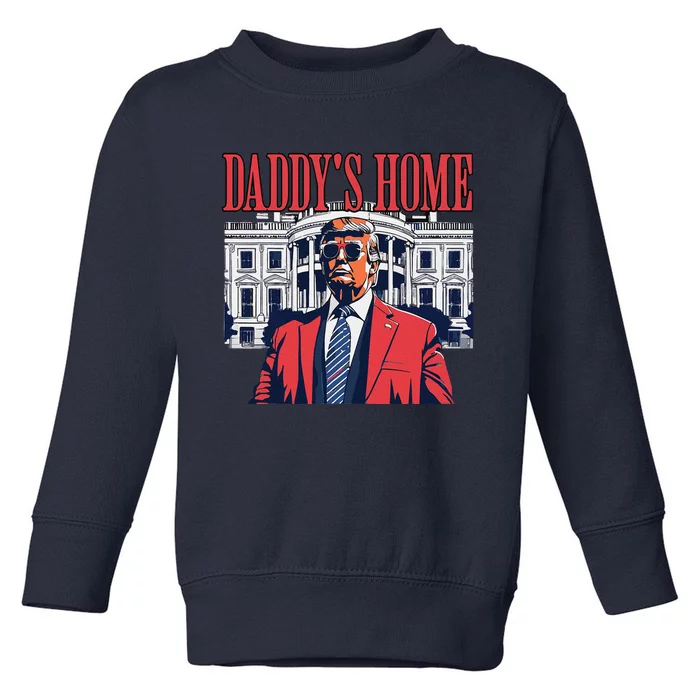 Daddys Home DaddyS Home Toddler Sweatshirt