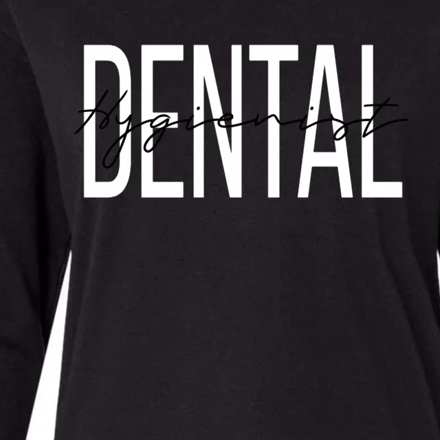 Dental Hygienist Dental Assistant Gift Womens Cotton Relaxed Long Sleeve T-Shirt