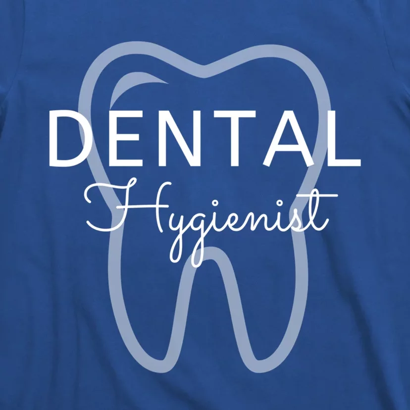 Dental Hygienist Dental Assistant Gift T-Shirt