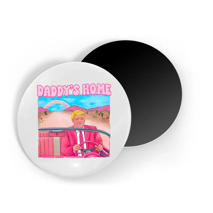 Daddys Home Donald Trump Pink Magnet