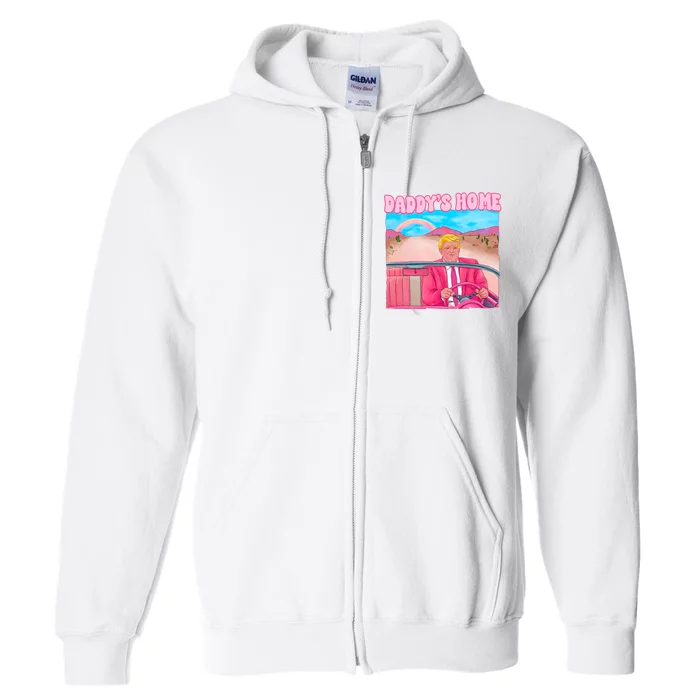 Daddys Home Donald Trump Pink Full Zip Hoodie