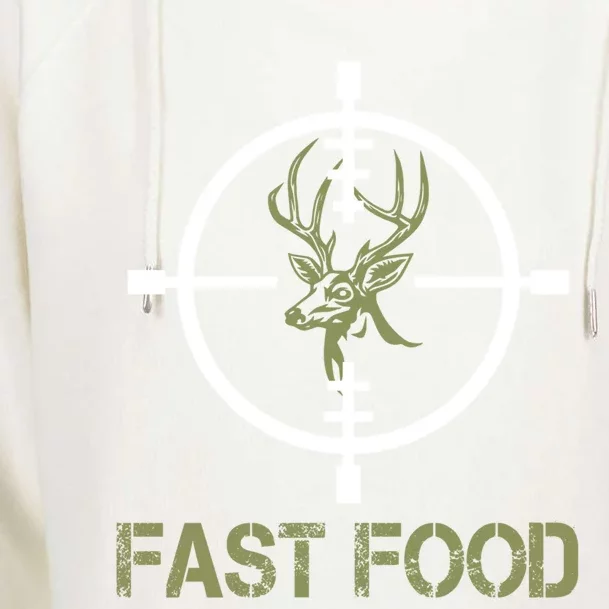 Deer Hunting Eat More Fast Food Cute Tee For Hunters Gift Womens Funnel Neck Pullover Hood