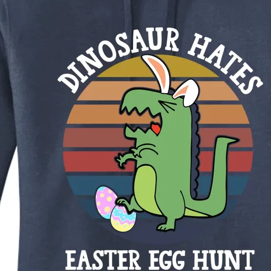 Dinosaur Hates Easter Egg Hunt T Rex Bunny Ears Easter Gift Women's Pullover Hoodie