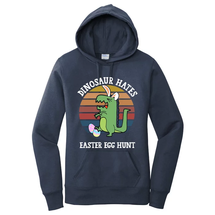 Dinosaur Hates Easter Egg Hunt T Rex Bunny Ears Easter Gift Women's Pullover Hoodie