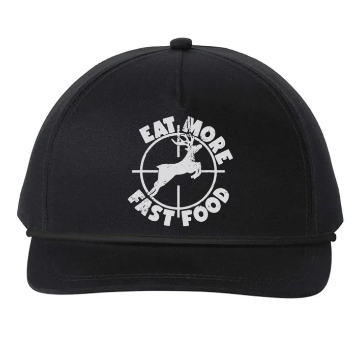 Deer Hunting Eat More Fast Food Funny Tee For Hunters Snapback Five-Panel Rope Hat