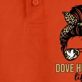 Dove Hunter Funny Messy Bun Dove Bird Hunting Life Wife Mom Funny Gift Dry Zone Grid Performance Polo