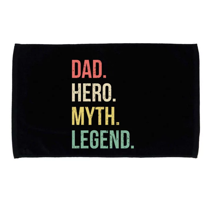 Dad Hero Funny Father Legendary Daddy Dad Joke Lover Gift Microfiber Hand Towel