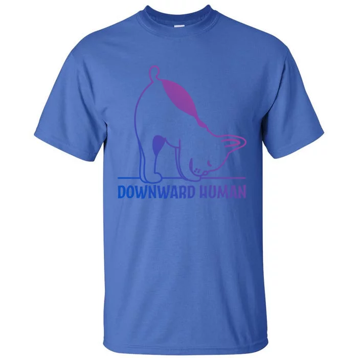 Downward Hu Funny Yoga Dog Lover Meaningful Gift Tall T-Shirt