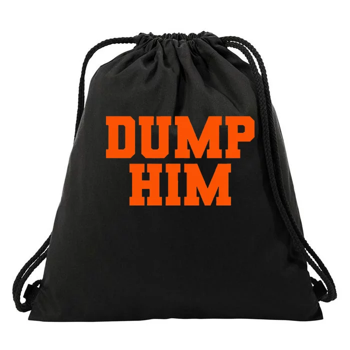 Dump Him Funny Antiboyfriend Drawstring Bag