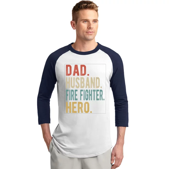 Dad Husband Fire Fighter Hero Cute Gift Baseball Sleeve Shirt