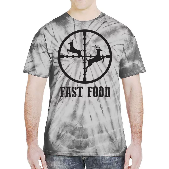 Deer Hunting Funny Hunter Fast Food Gift Tie-Dye T-Shirt